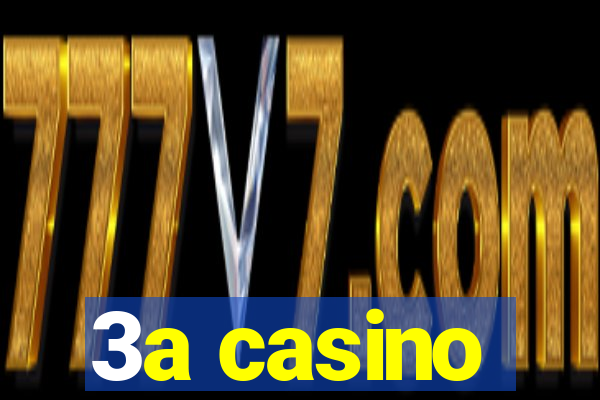 3a casino